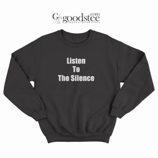 Travis Scott Listen To The Silence Sweatshirt