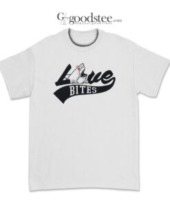 Love Bites Valentine's Day T-Shirt