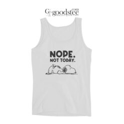 Snoopy Nope Not Today Tank Top