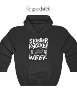 Buffalo Bills Bobby Babich Slobber Knocker Of The Week Hoodie