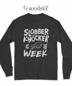 Buffalo Bills Bobby Babich Slobber Knocker Of The Week Long Sleeve