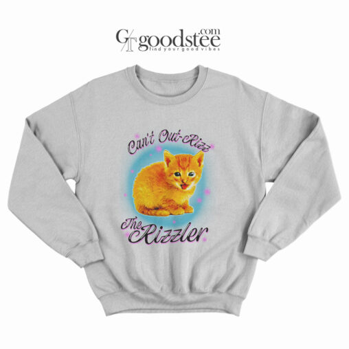 Cute Kitten Can't Out-Rizz The Rizzler Sweatshirt