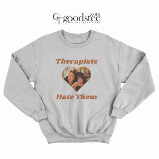 Olivia Rodrigo and Conan Gray Therapists Hate Them Sweatshirt